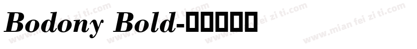 Bodony Bold字体转换